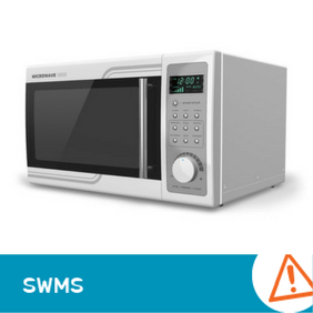 SWMS 14009 - Microwave Oven Operations